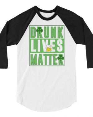 Drunk Lives Matter